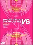 LOVE&LIFE~V6 SUMMER SPECIAL DREAM LIVE 2003 V Program~�i���񐶎Y����j