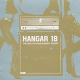 Hangar 18 - Multi-Platinum Debut Album