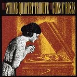 Buy The String Quartet Tribute to Guns N' Roses on Amazon