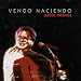 Vengo Naciendo