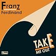 Take Me Out