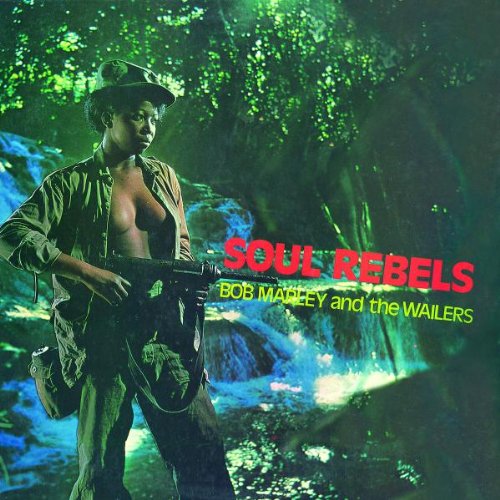 Bob Marley - Soul Rebels - Zortam Music