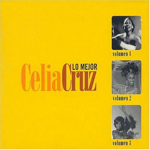 Lo Mejor De Celia Cruz V.1, 2 & 3
