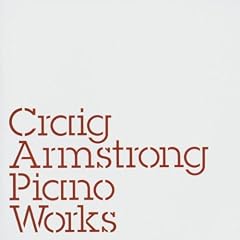 Craig Armstrong&nbsp;-&nbsp;Piano Works