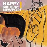 Happy Birthday Newport: 50 Swinging Years