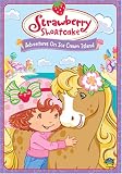 Get Strawberry Shortcake: Adventures On Ice Cream Island On Video