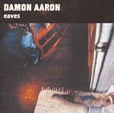 Eaves by Damon Aaron
