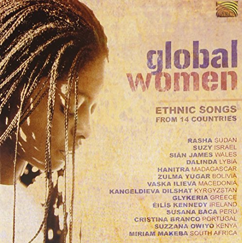 Global Women: Ethnic Songs From 14 Countries