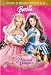 Barbie As Princess & Pauper
