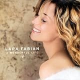 A Wonderful Life by Fabian Lara
