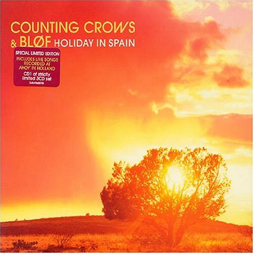 Blof & Counting Crows - Holiday in Spain - Zortam Music