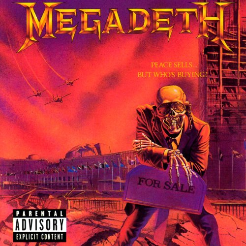 Megadeth - Peace Sells & But Who