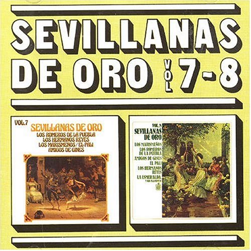 Sevillanas de Oro, Vol. 7-8