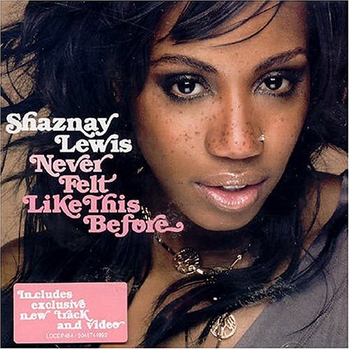 Shaznay Lewis - Never Felt Like This - Zortam Music