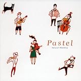�������� presents �ʥ����롦�����ǥ��� Pastel