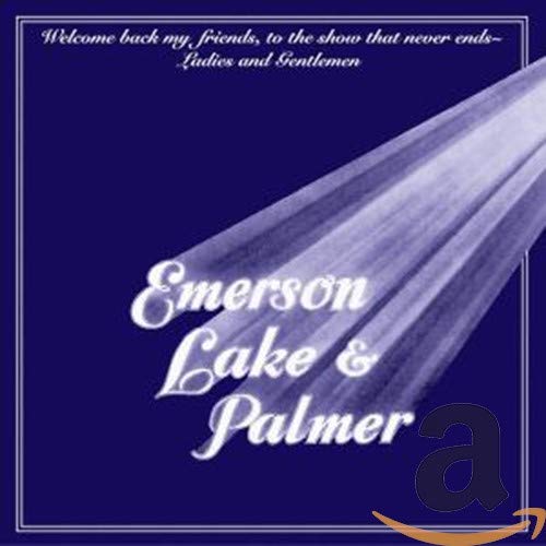 Emerson Lake & Palmer - Welcome Back My Friends - Zortam Music