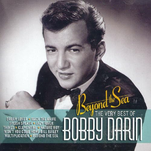 Bobby Darin - BEYOND THE SEA_ THE VERY BEST OF BOBBY DARIN - Zortam Music