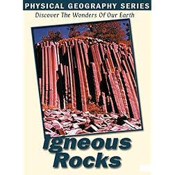 Physical Geography: Igneous Rocks