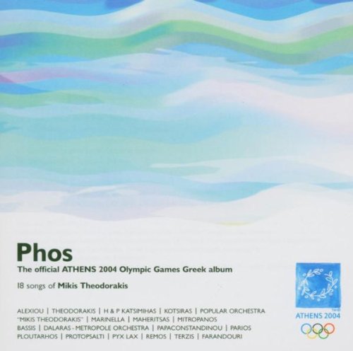 Phos: The Official Athens 2004 Olympic Greek Album