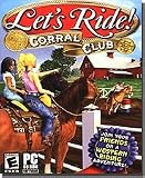 Lets Ride: Corral Club