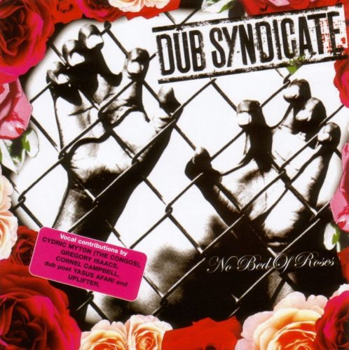Dub Syndicate - No Bed Of Roses - Zortam Music