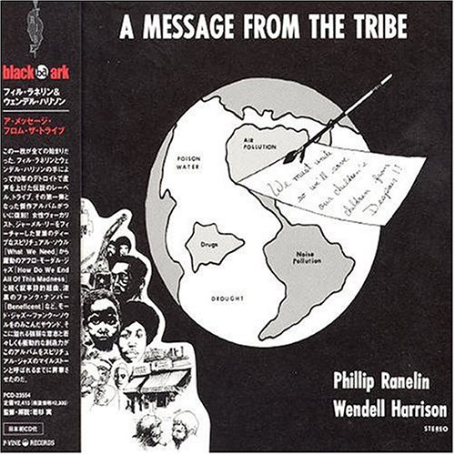 Message from the Tribe
