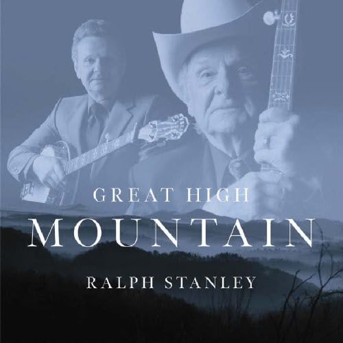 Ralph Stanley - Great High Mountain - Zortam Music