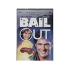 Bail Out by David Hasselhoff