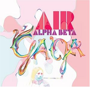 Air - Alpha Beta Gaga - Zortam Music