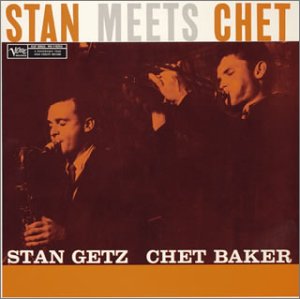 Stan Getz - Stan Meets Chet - Zortam Music