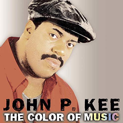 John P. Kee - The Color Of Music - Zortam Music
