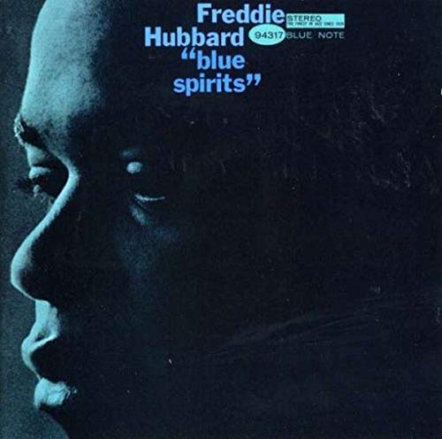 Freddie Hubbard - Blue Spirits - Zortam Music