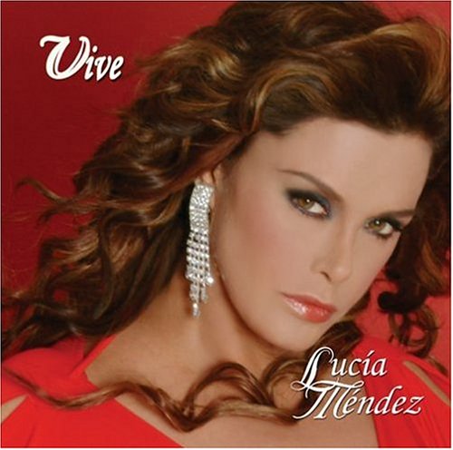 Lucia Mendez - Vive - Zortam Music