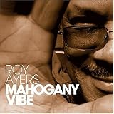 Mahogany Vibe by Roy Ayers