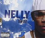 Lyrics to the Nelly album Sweat