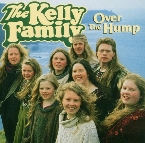 Kelly Family, The - Over The Hump - Zortam Music