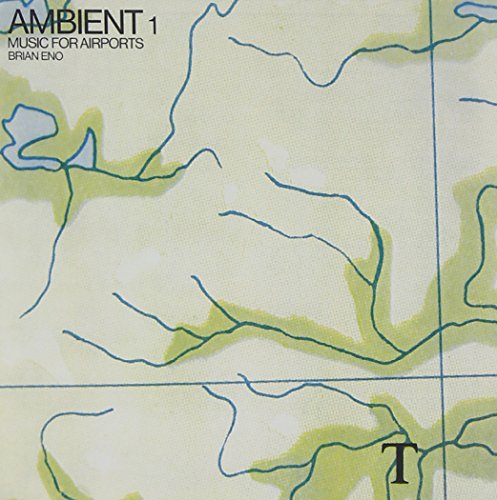 Brian Eno - Ambient 1: Music For Airports - Zortam Music