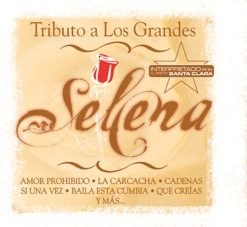Tributo A Los Grandes: Selena