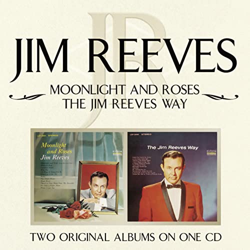 Jim Reeves - Moonlight and Roses/Jim Reeves Way - Zortam Music