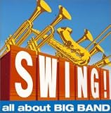 SWING!-all about BIG BAND-