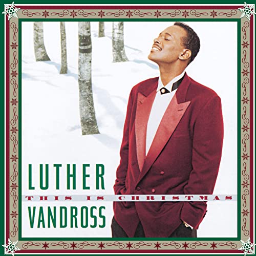 Luther Vandross - A Kiss For Christmas Lyrics - Zortam Music