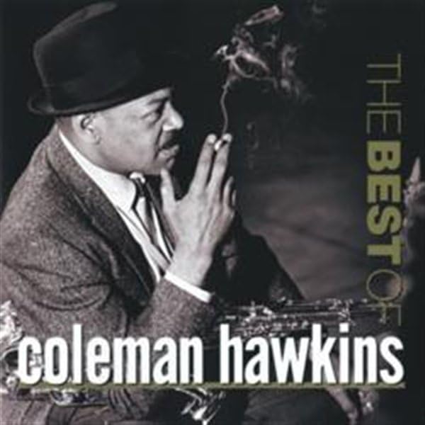 The Best of Coleman Hawkins
