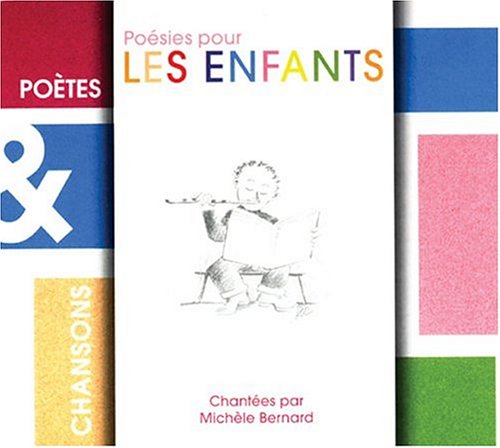 Poètes & Chansons: Poésies Pout Les Enfants