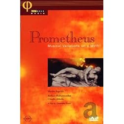 Prometheus: Musical Variations on a Myth