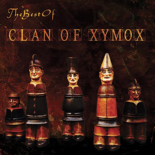 Clan of Xymox - The Best Of - Zortam Music