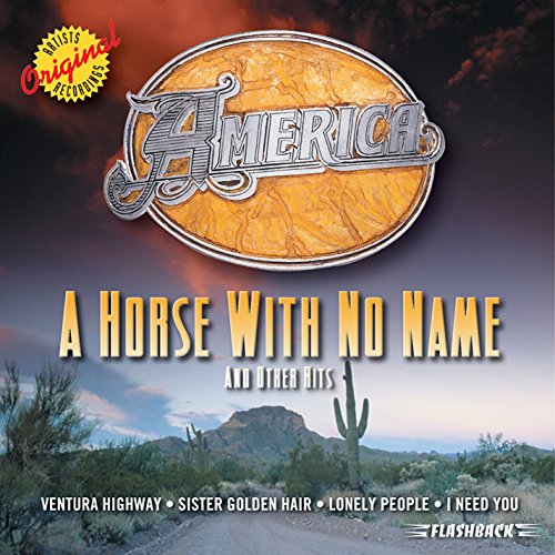 America - A Horse With No Name - Zortam Music
