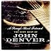 A Song's Best Friend: The Very Best of John Denver