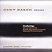 Chet Baker Sextet