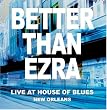 Live at House of Blues New Orleans