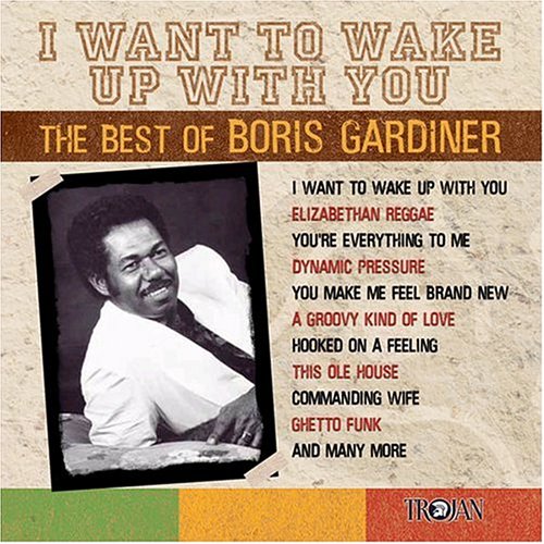 Boris Gardiner - I Want To Wake Up With You (1986) Lyrics - Zortam Music